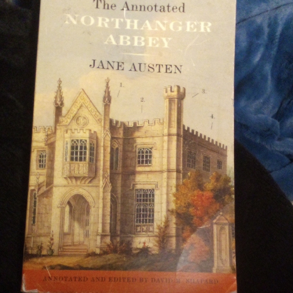 The Annotated Northanger Abbey by Jane Austen